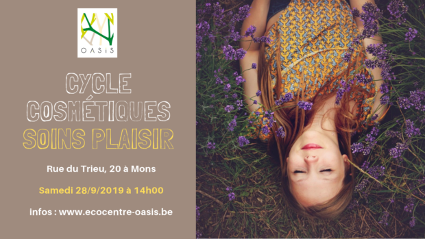 Cycle cosmétique – soins plaisir